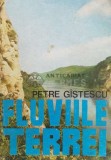 Fluviile terrei - Petre Gistescu (R47)