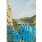 Fluviile terrei - Petre Gistescu (R47)