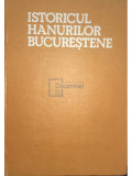 George Potra - Istoricul hanurilor bucureștene (editia 1985)