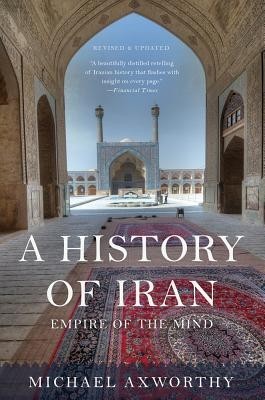 A History of Iran: Empire of the Mind foto
