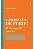 Cumpara ieftin Elibereaza-te de furie