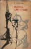 Neamul Soimarestilor - Mihail Sadoveanu, Editura pentru Literatura 1962, roman clasic