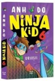 Uriasii. Seria Ninja Kid. Volumul 6/Anh Do