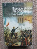 Europe since Napoleon - David Thomson
