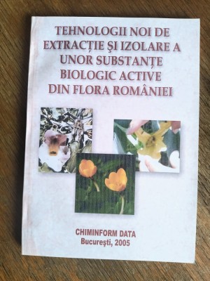 Tehnologii noi de extractie a unor substante biologice active din flora Romaniei foto
