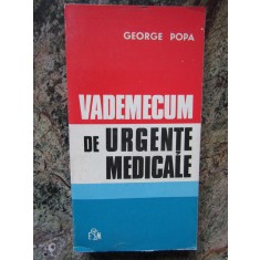 Vademecum de urgente medicale - George Popa