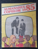 ALMANAHUL COPIILOR 1985