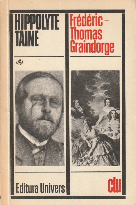 HIPPOLYTE TAINE - FREDERIC-THOMAS GRAINDORGE ( CLU )