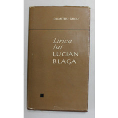 LIRICA LUI LUCIAN BLAGA de DUMITRU MICU , 1967