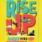 Rise Up: Ordinary Kids with Extraordinary Stories