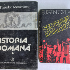 ISTORIA ROMANA, VOL.I-THEODOR MOMMSEN, 1987+ SECVENTA ROMANA- EUGEN CIZEK, 1986