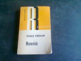 MEMORIALE - VASILE PARVAN