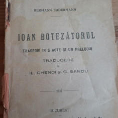 Ioan Botezatorul (Hermann Sudermann, tragedie 5 acte, BPT seria veche)