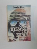 TOAMNA LA PEKIN de BORIS VIAN