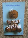 Eu sunt Suveran - Nicola Barker