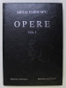 M. Eminescu - Poezii tipărite &icirc;n timpul vieții ( Opere, vol. I )