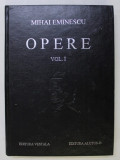 M. Eminescu - Poezii tipărite &icirc;n timpul vieții ( Opere, vol. I )