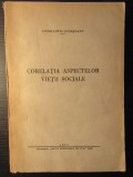 Corelatia aspectelor vietii sociale Constantin Sudeteanu