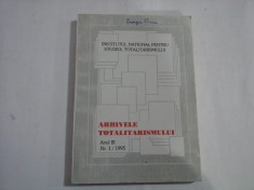 ARHIVELE TOTALITARISMULUI Anul III nr.1 / 1995 - Institutul National pentru Studiul Totalitarismului