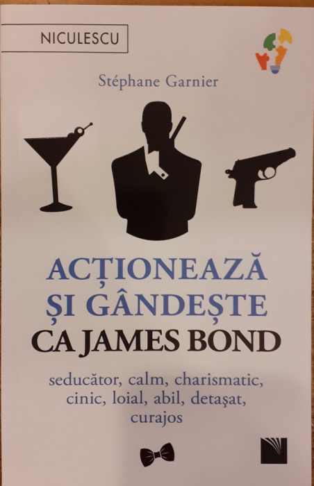 Actioneaza si gandeste ca James Bond