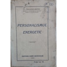 Personalismul Energetic - C. Radulescu-motru , E789