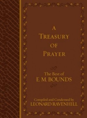 A Treasury of Prayer: The Best of E.M. Bounds foto