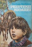 Prietenii Mioarei - Serban Nedelcu, Valentin Tanase (Ilustratii), 1983, Ion Creanga, Carte Copii, Povesti Ilustrate, 56 Pagini