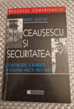 Ceausescu si securitatea Dennis Deletant, Humanitas