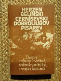Herzen - Despre cultura estetica, valorile artistice, creatia literara (1987)