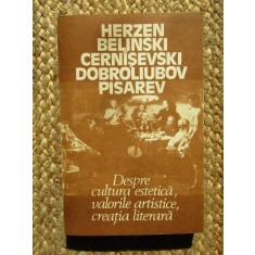 Herzen - Despre cultura estetica, valorile artistice, creatia literara (1987)