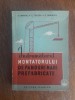 Indrumatorul montatorului de panouri prefabricate / R8P4S, Alta editura
