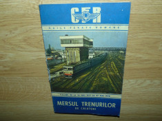 MERSUL TRENURILOR DE CALATORI CFR VALABIL DE LA 22 MAI 1977 LA 27 MAI 1978 foto