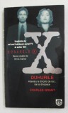 DOSARELE X - DUHURILE de CHARLES GRANT , 1996