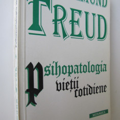 Psihopatologia vietii cotidiene - Sigmund Freud