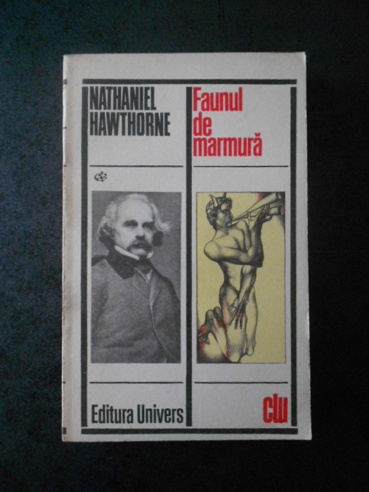 Nathaniel Hawthorne - Faunul de marmura