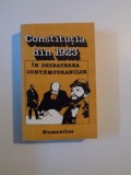 CONSTITUTIA DIN 1923 IN DEZBATEREA CONTEMPORANILOR ,BUCURESTI , 1990