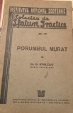 PORUMBUL MURAT ( in zootehnie ) - 1942 Dr. D. Strilciuc