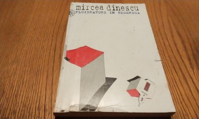 MIRCEA DINESCU - Fluieraturi in Biserica - Editura Seara, 1998, 280 p. foto