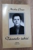Tăcutele iubiri - Nicolae Peneș - Poezie, Editgraph 2023, Editie Necartonata, 209 pagini - Carte Noua