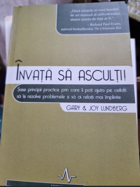 Gary &amp; Joy Lundberg - Invata sa asculti!