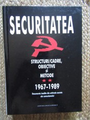 Securitatea. Structuri, cadre, obiective si metode (volumul 2)