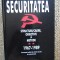 Securitatea. Structuri, cadre, obiective si metode (volumul 2)