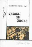 AMS - BRADATAN DUMITRU - GHEARE DE LUMINA (CU AUTOGRAF)