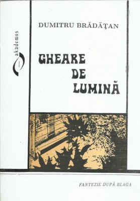 AMS - BRADATAN DUMITRU - GHEARE DE LUMINA (CU AUTOGRAF) foto