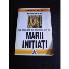 MARII INITIATI - EDUARD SCHURE