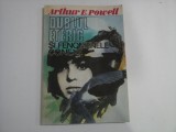 DUBLUL ETERIC SI FENOMENELE CONEXE - ARTHUR E. POWELL
