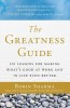 The Greatness Guide: 101 Lessons for Making What&#039;s Good at Work and in Life Even Better