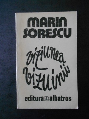 MARIN SORESCU - VIZIUNEA VIZIUNII foto