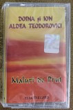 Doina și Ion Aldea Teodorovici - Maluri de Prut , casetă sigilata