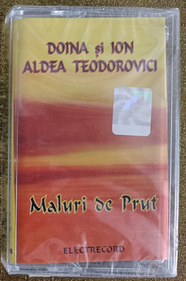 Casetă audio , Doina și Ion Aldea Teodorovici - Maluri de Prut , sigilat foto